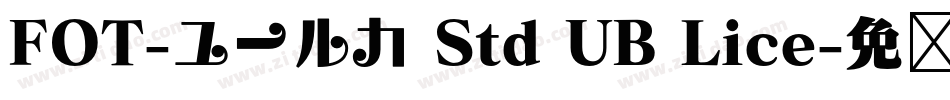 FOT-ユールカ Std UB Lice字体转换